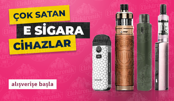 Çok Satan E Sigara Cihazları